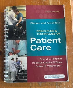 Principles and techniques of ptient care