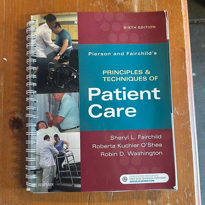 Principles and techniques of ptient care