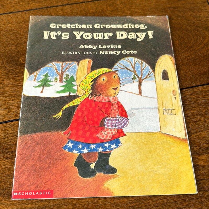 Gretchen Groundhog, It’s Your Day!