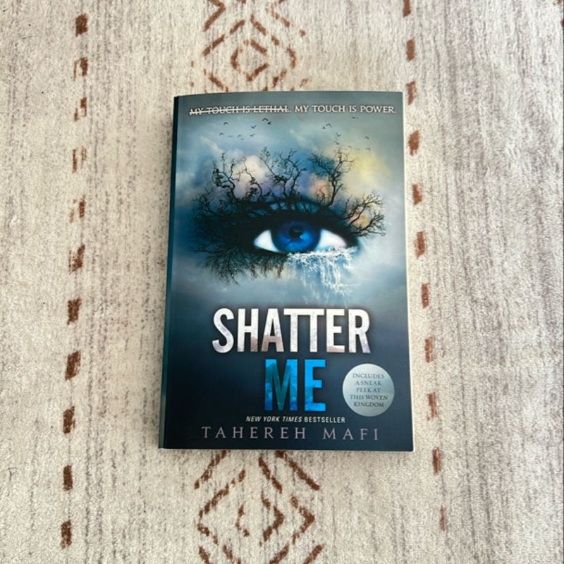 Shatter Me