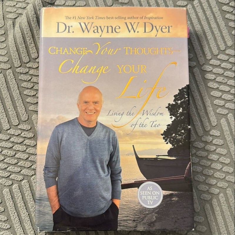 Change Your Thoughts - Change Your Life