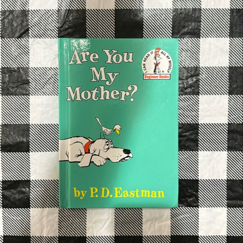 Are You My Mother?