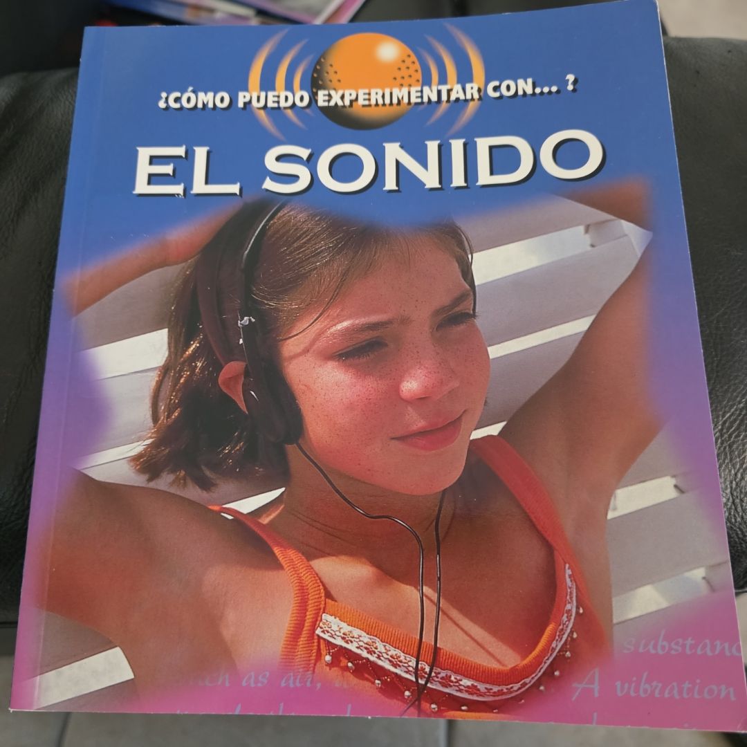¿Como Puedo Experimentar Con el Sonido?