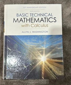 Basic Technical Mathematics with Calculus