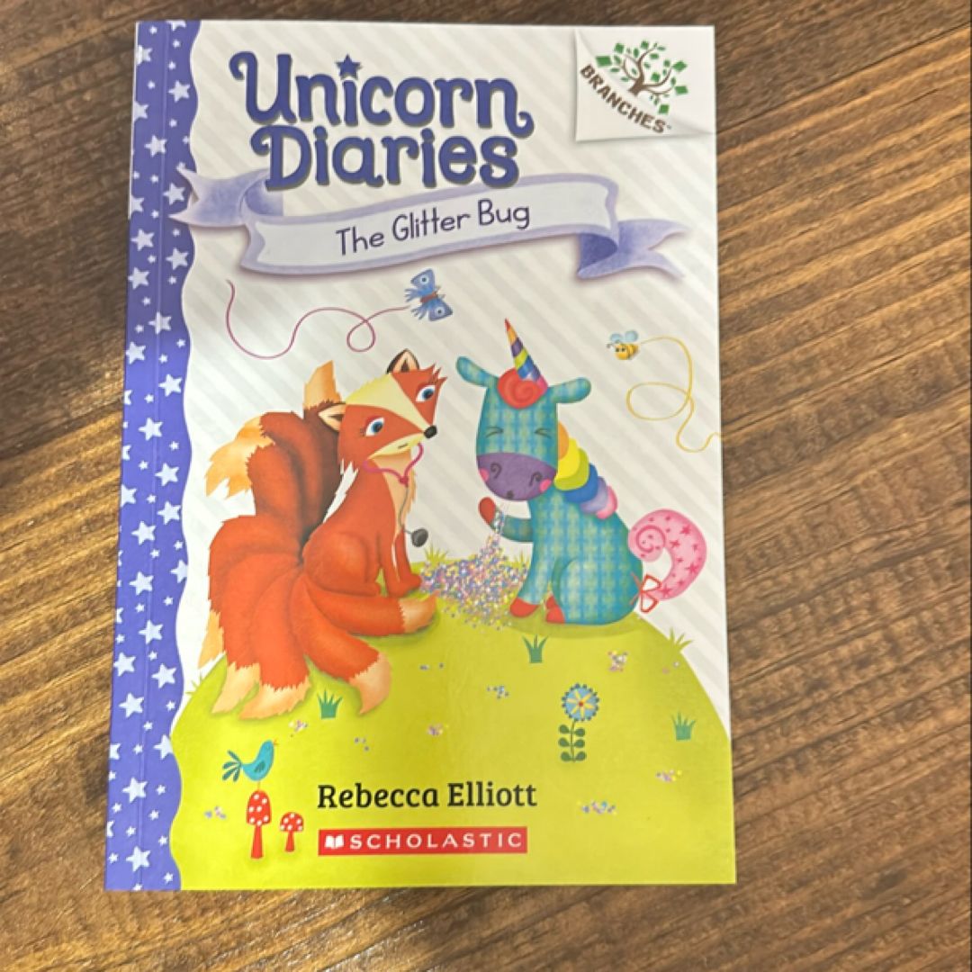 The Glitter Bug: a Branches Book (Unicorn Diaries #9)