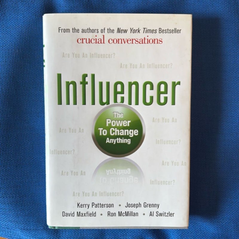 Influencer: The Power to Change Anything – Kerry Patterson (VitalSmarts Edition)