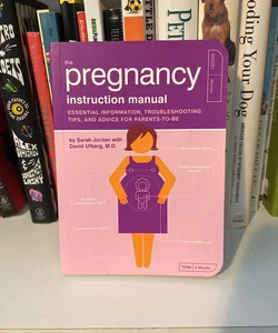 The Pregnancy Instruction Manual