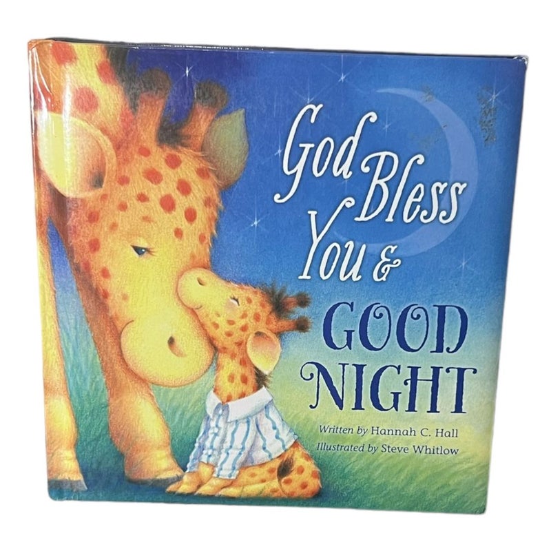 God Bless You and Good Night