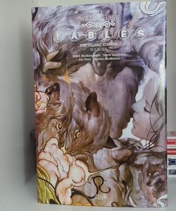 Fables: the Deluxe Edition Book Six