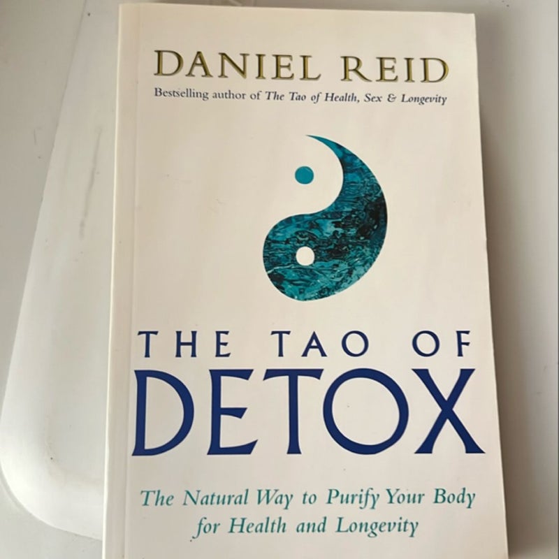 The Tao of Detox