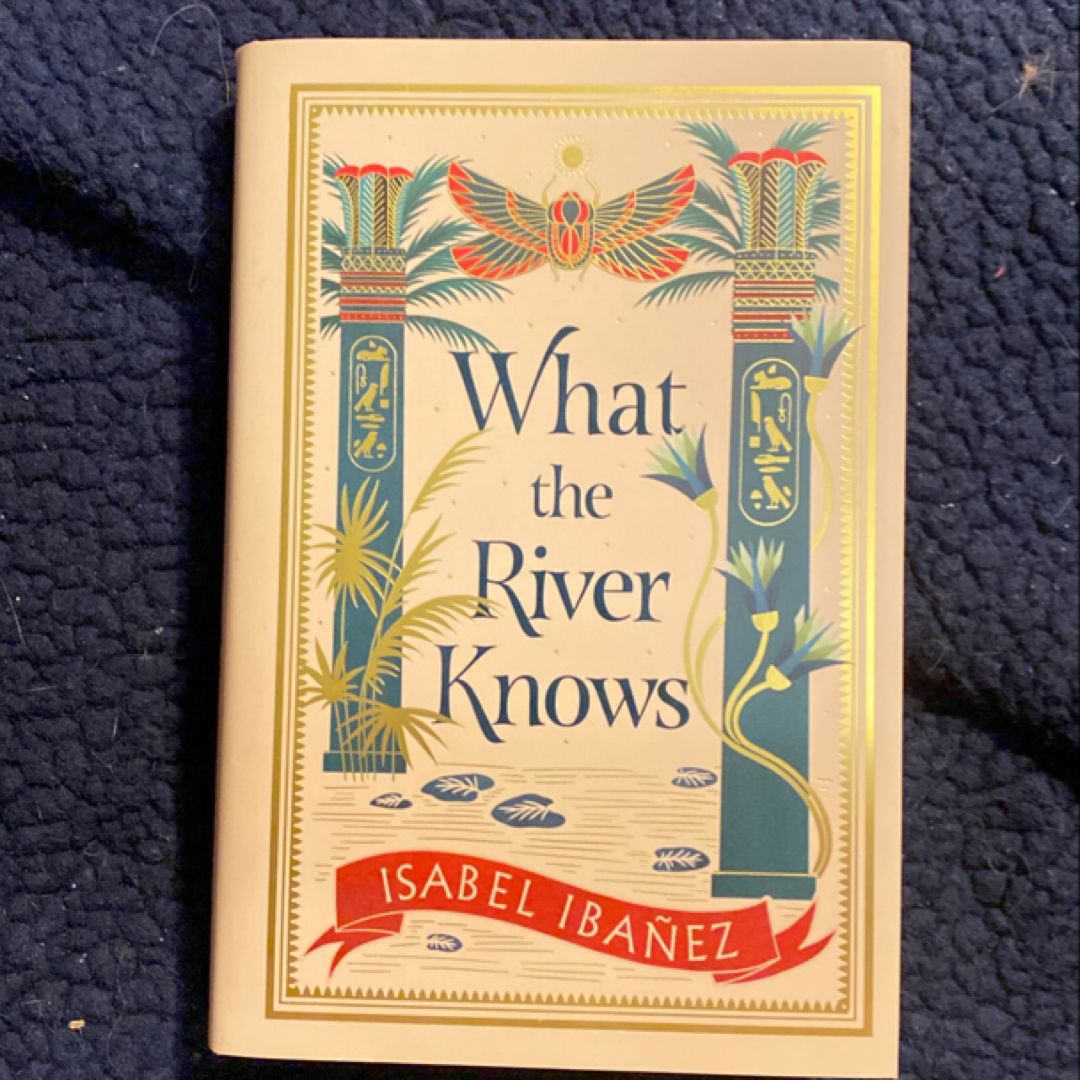 What the River Knows