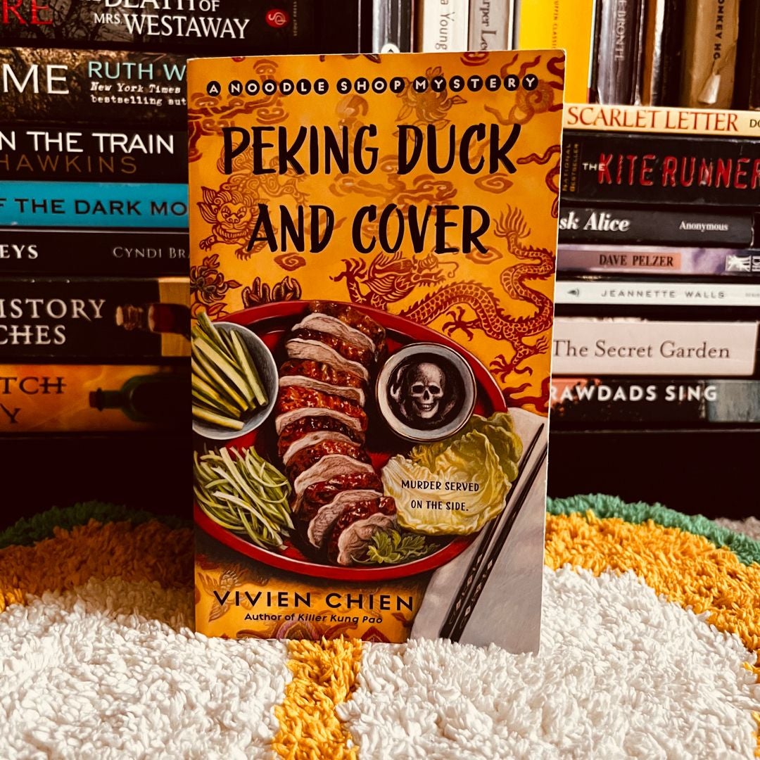 Peking Duck and Cover: a Noodle Shop Mystery