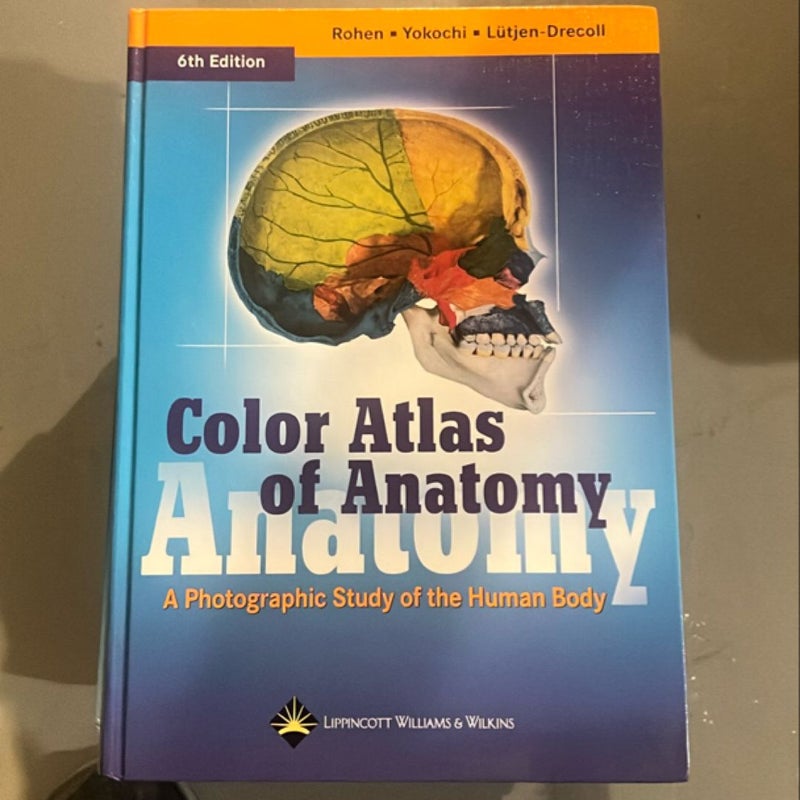 Color Atlas of Anatomy