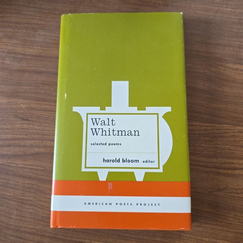 Walt Whitman: Selected Poems