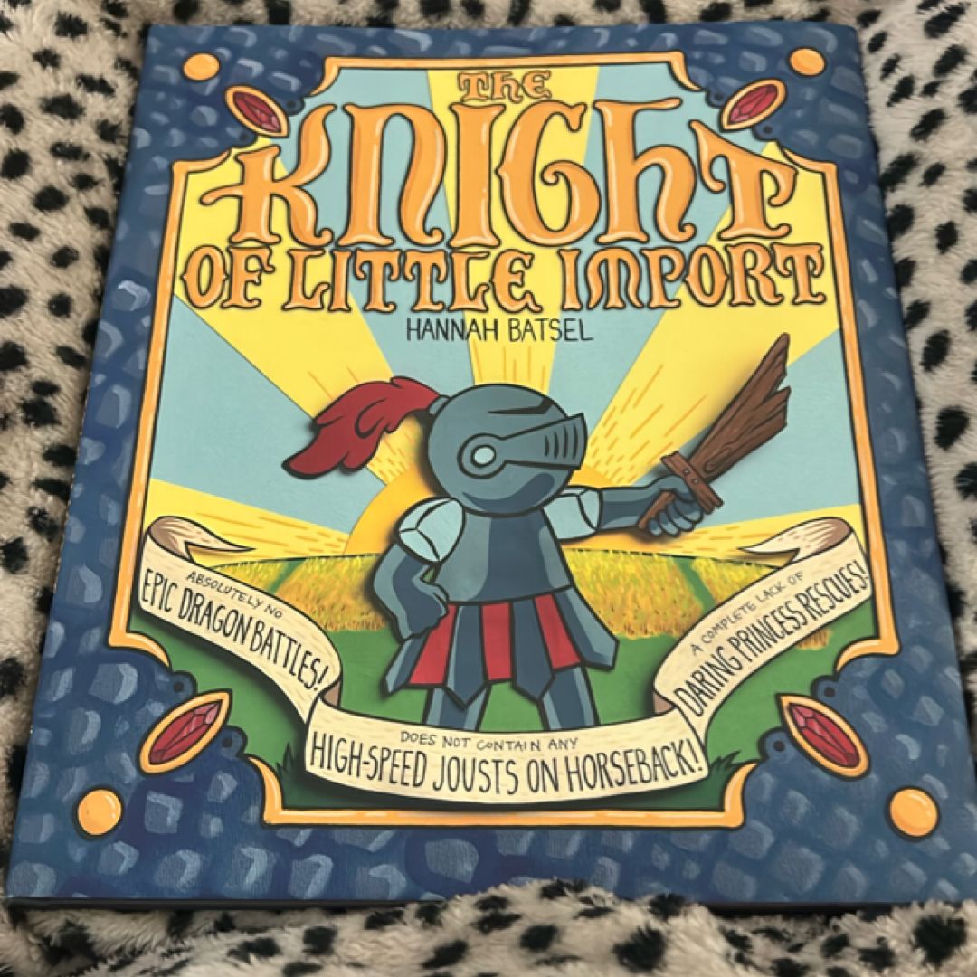 The Knight of Little Import