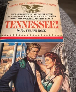 Tennessee! By Dana Fuller Ross 