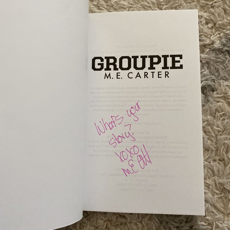 Groupie (Signed)