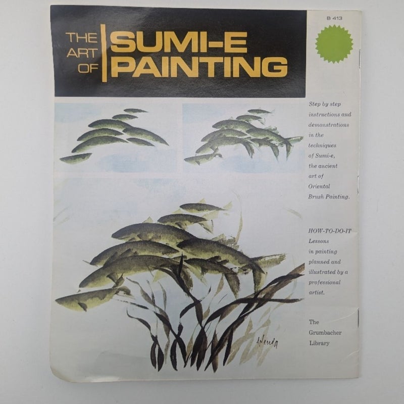 The Art of Sumi-e Painting B413