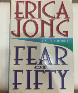 Fear of Fifty