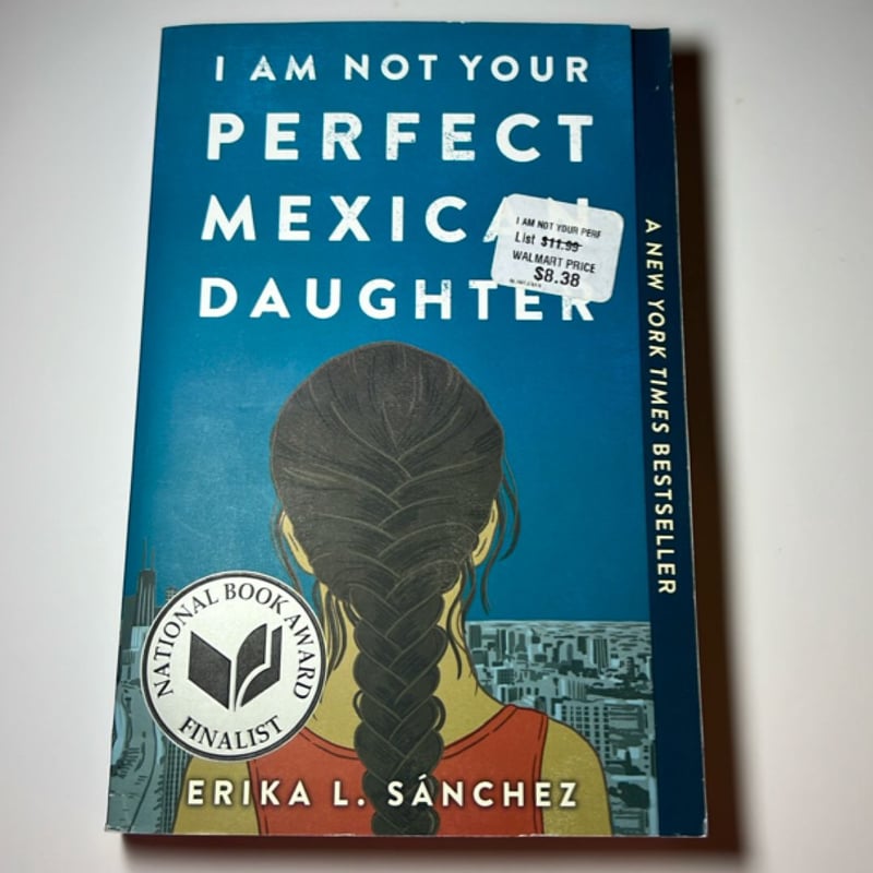 I Am Not Your Perfect Mexican Daughter