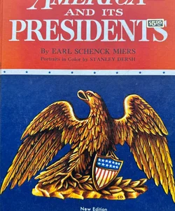 America & Its Presidents (1970) Earl Schenck Miers
