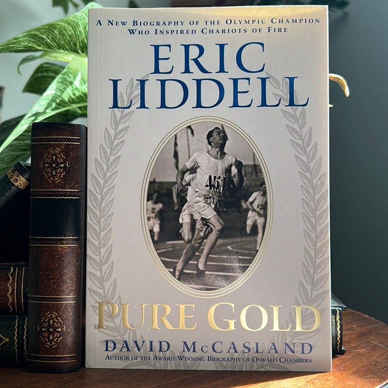 Eric Liddell - Pure Gold