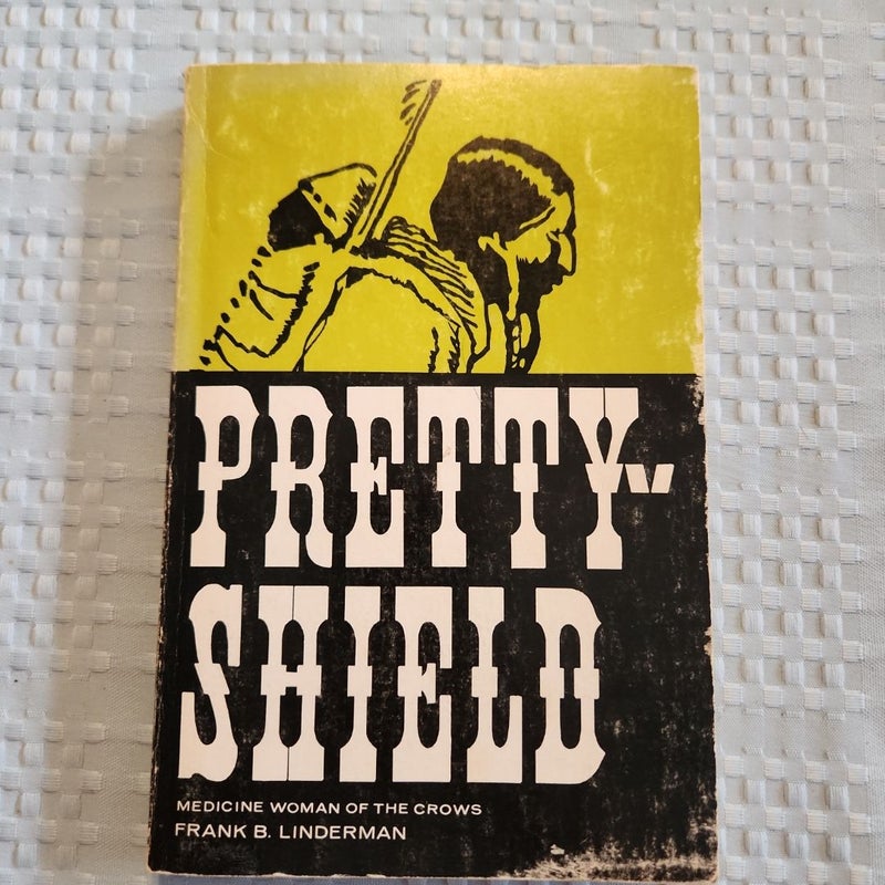 Pretty-shield