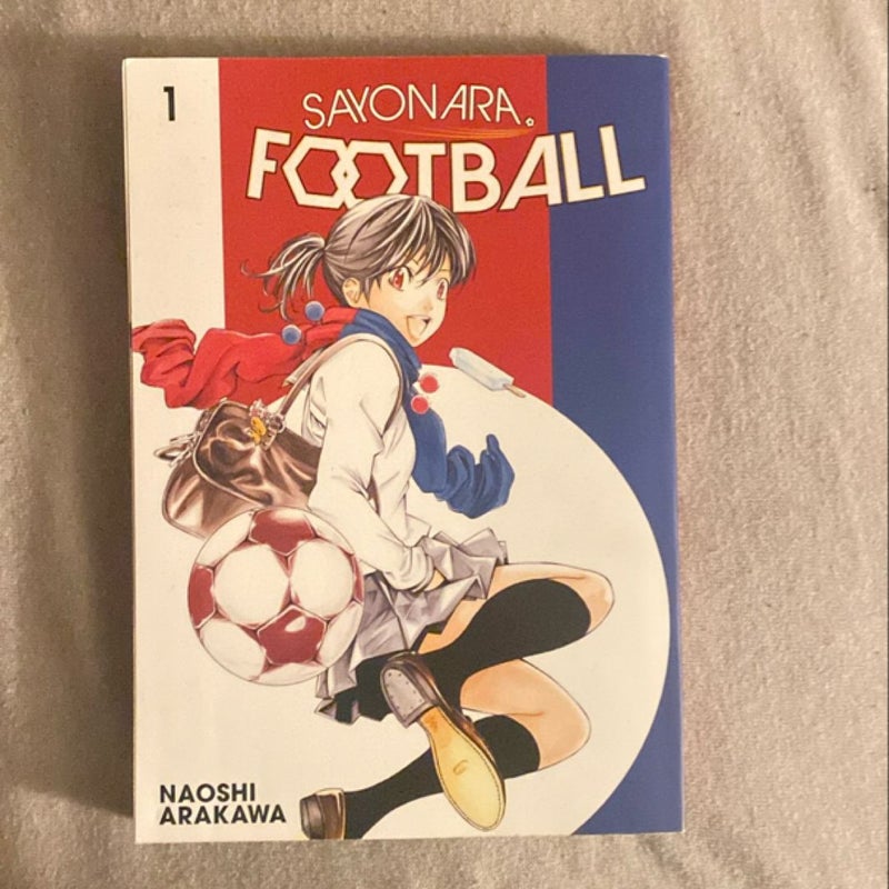 Sayonara, Football 1