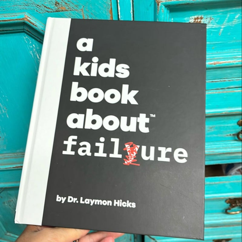 A Kids Book about Failure