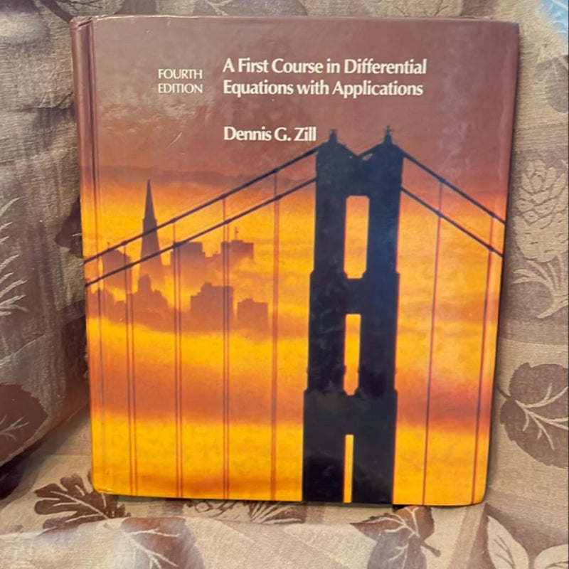 A First Course in Differential Equations with Applications