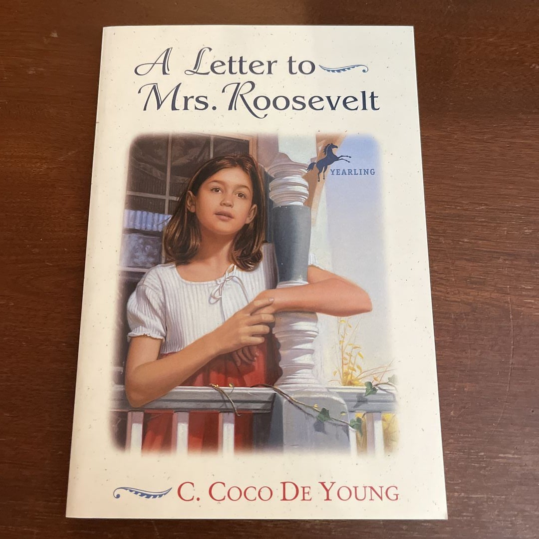 A Letter to Mrs. Roosevelt