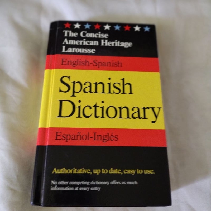 The Conise American Heritage Spainsh Dictionary 