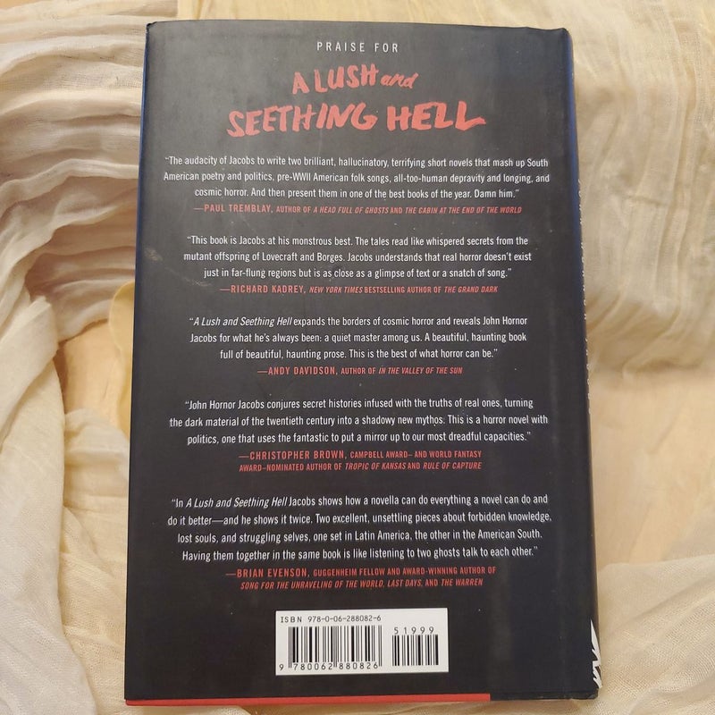A Lush and Seething Hell