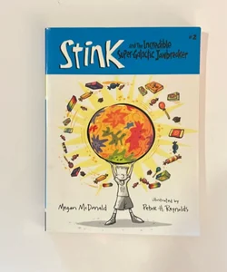 Stink and the Incredible Super-Galactic Jawbreaker