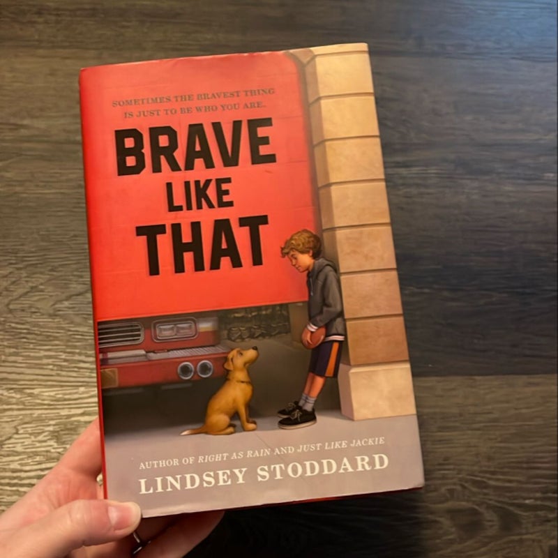 Brave Like That