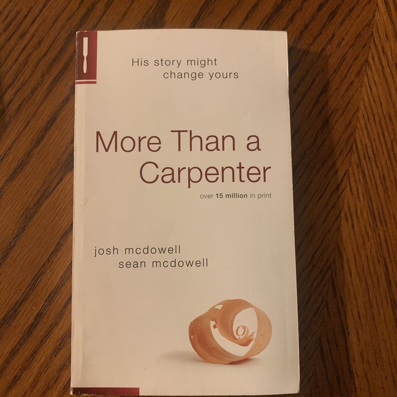 More Than a Carpenter