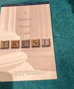 A Ministry Anyone Could Trust