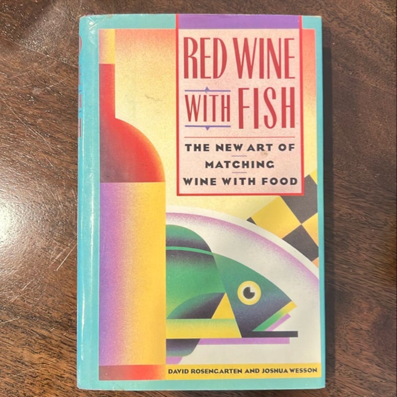 Red Wine with Fish