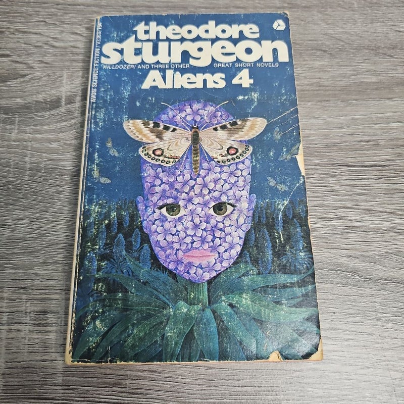 Aliens 4 an anthology by Theodore Sturgeon 
