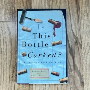 Is This Bottle Corked?