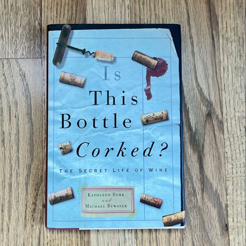 Is This Bottle Corked?