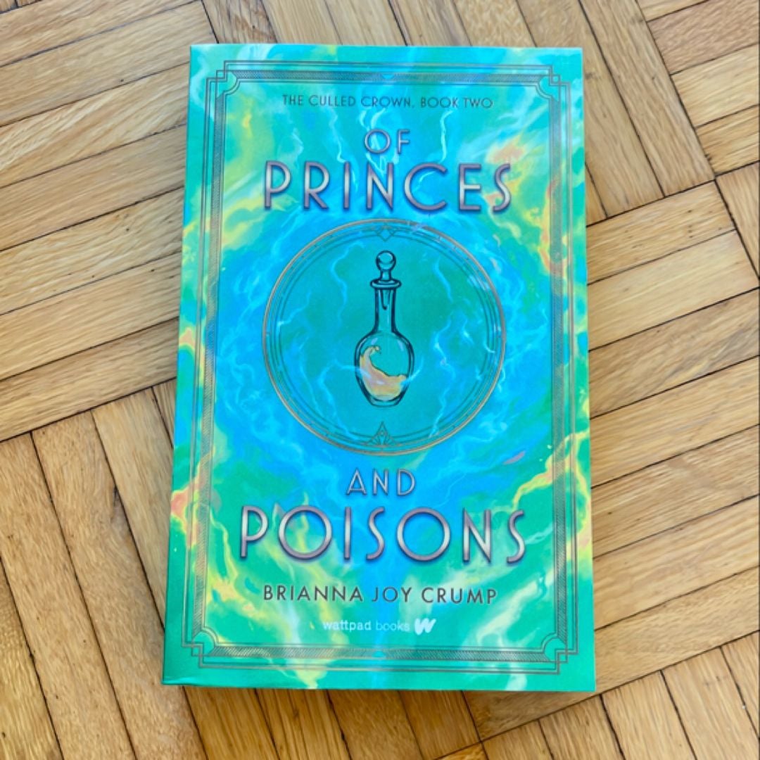 Of Princes and Poisons