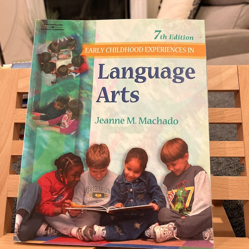 Early Childhood Experiences in Language Arts