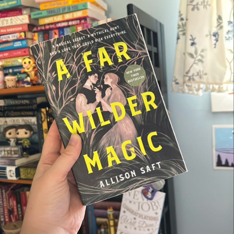 A Far Wilder Magic