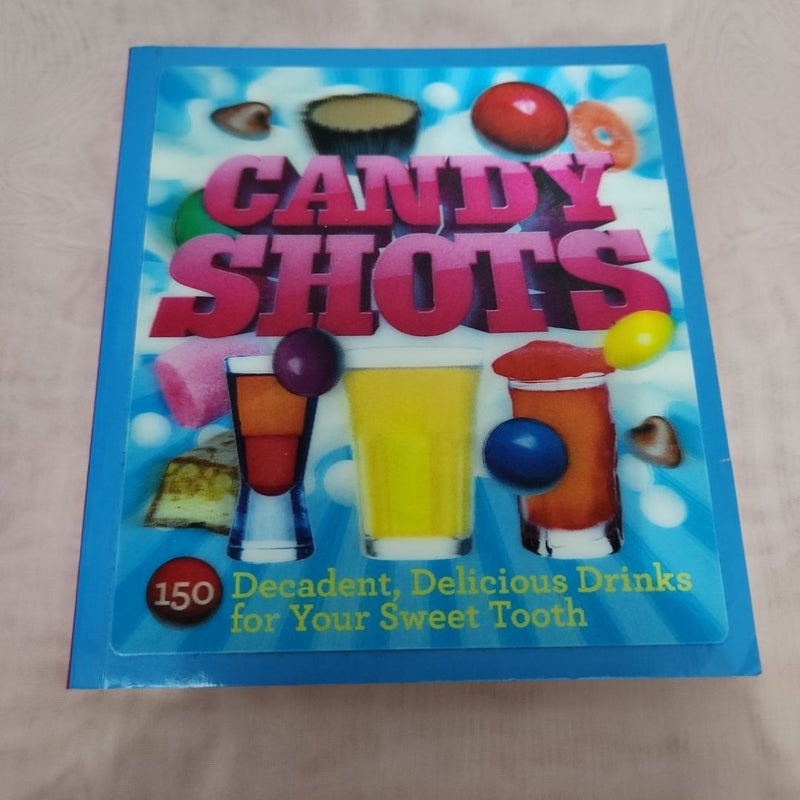 Candy Shots