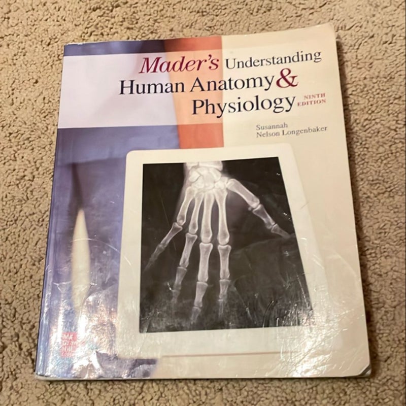 Mader's Understanding Human Anatomy and Physiology