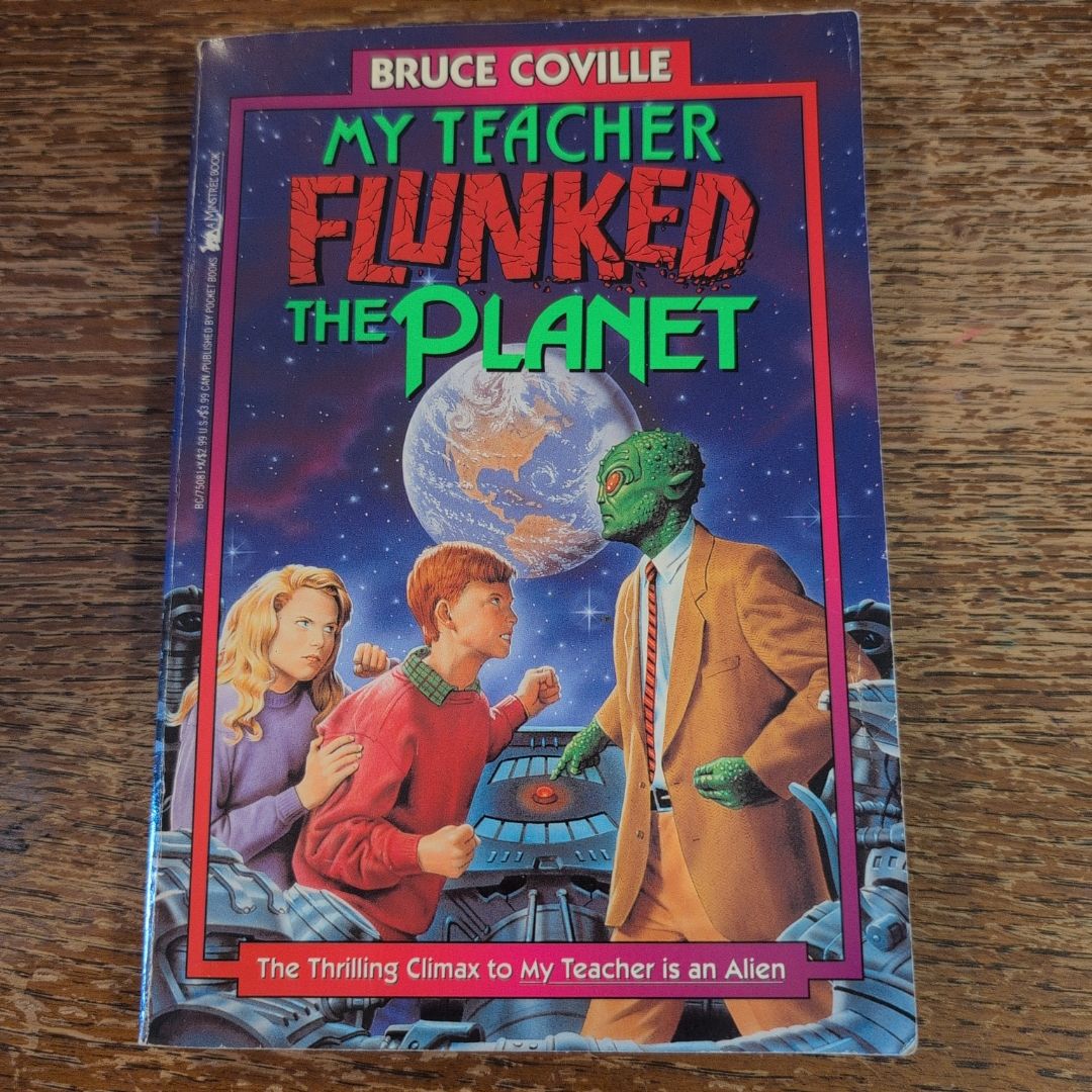 My Teacher Flunked the Planet