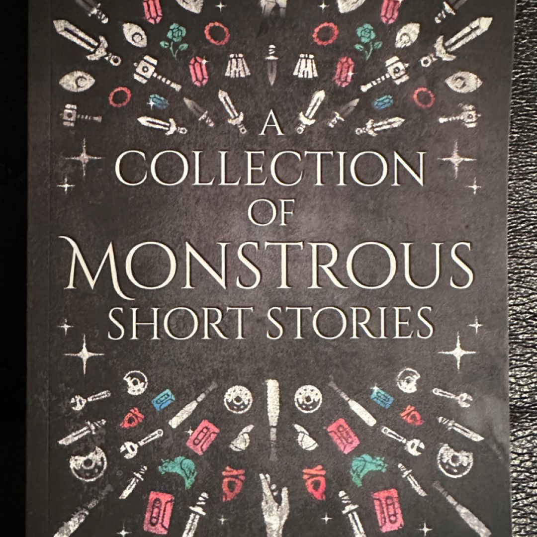 A Collection of Monstrous Short Stories