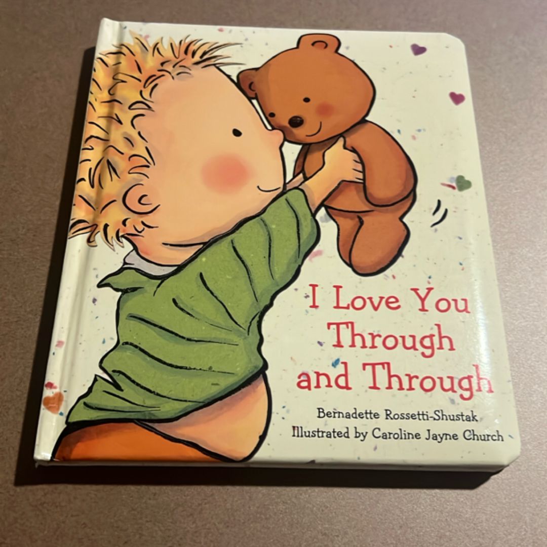 I Love You Through and Through