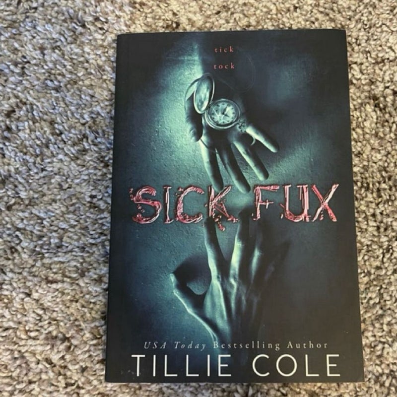 Sick Fux By Tillie Cole